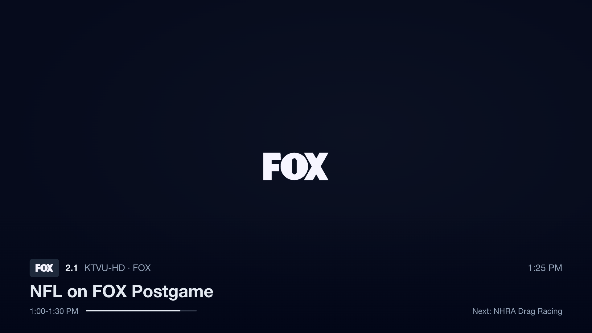 Dial’s tuning screen: the FOX logo centered on a dark screen while the stream starts, with the banner already showing channel 2.1 KTVU-HD, the title NFL on FOX Postgame and what’s next